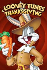 Poster for A Looney Tunes Thanksgiving