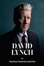 Poster for David Lynch Teaches Creativity and Film