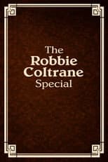 Poster for The Robbie Coltrane Special