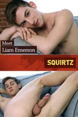 Poster for Squirtz: Liam Emerson