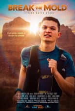 Poster for Break the Mold: The Zach Bates Story