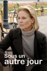 Poster for Sous un autre jour