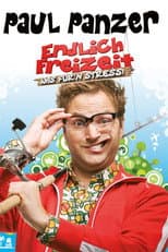 Poster for Paul Panzer - Endlich Freizeit (Was für'n Stress)