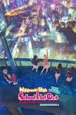 Poster for Love Live! Nijigasaki High School Idol Club Final Chapter Part 2