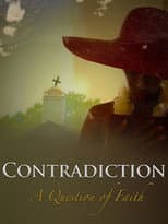 Poster for Contradiction: A Question of Faith