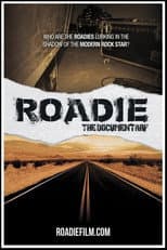 Poster for Roadie: The Documentary
