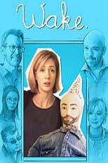 Poster for Wake.