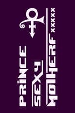 Poster for Prince: Sexy Mother F*****