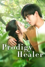 Poster for Prodigy Healer