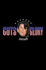 Poster for Guts and Glory
