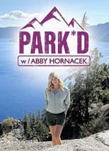 Poster for PARK'D with Abby Hornacek