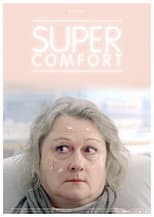 Poster for Super Comfort