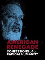 Poster for American Renegade: Confessions of a Radical Humanist