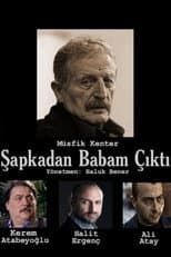 Poster for Şapkadan Babam Çıktı