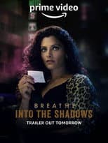 Poster for Breathe: Into the Shadows