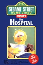 Poster for Sesame Street Home Video Visits the Hospital
