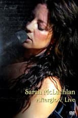 Poster for Sarah McLachlan - Afterglow Live