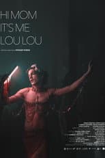 Poster for Hi Mom, It’s Me, Lou Lou