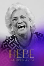 Poster for Hebe: Um Brinde à Vida