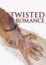 Poster for Twisted Romance