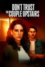 Poster for Don't Trust the Couple Upstairs