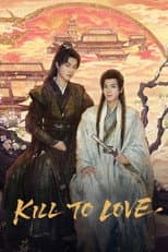 Poster for Kill to Love