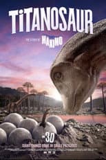 Poster for TITANOSAUR 3D: THE STORY OF MÁXIMO