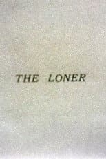 Poster for The Loner