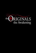 Poster for The Originals: The Awakening