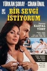Poster for Bir Sevgi İstiyorum