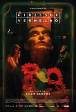 Poster for Girassol Vermelho