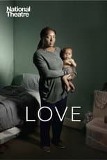 Poster for National Theatre Live: LOVE