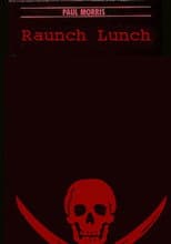 Poster for Raunch Lunch