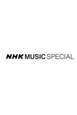 Poster for NHK MUSIC SPECIAL