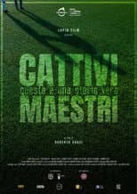 Poster for Cattivi Maestri
