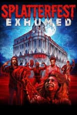 Poster for Splatterfest Exhumed