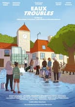 Poster for Eaux Troubles