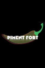 Poster for Piment fort