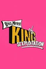 Poster for Russ Meyer: King of Sexploitation
