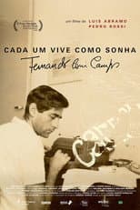 Poster for Fernando Coni Campos: Cada um Vive como Sonha