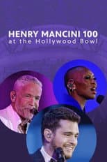 Poster for Henry Mancini: 100 at the Hollywood Bowl