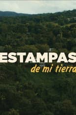 Poster for Estampas de mi tierra