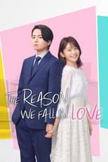 Poster for The Reason We Fall In Love