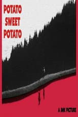 Poster for Potato Sweet Potato