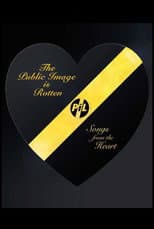 Poster for The Public Image Is Rotten: Songs From The Heart