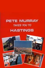 Poster for Pete Murray Takes You to Hastings