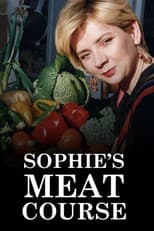 Poster for Sophie's Meat Course