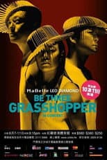 Poster for Be Three Grasshopper In Concert 2014
