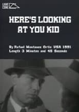 Poster for Here's Looking At You Kid