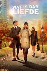 Poster for Wat is dan liefde